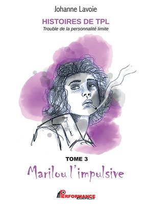cover image of Histoires de TPL--Marilou l'impulsive--Nicolas le caméléon